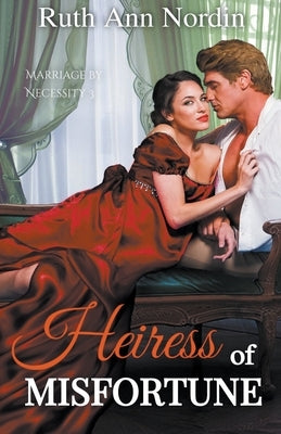 Heiress of Misfortune by Nordin, Ruth Ann