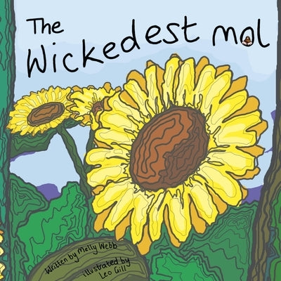 The Wickedest Mol by Webb, Melly