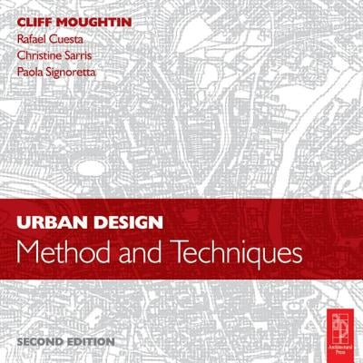 Urban Design: Method and Techniques by Cuesta, Rafael