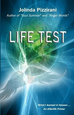 Life Test by Pizzirani, Jolinda
