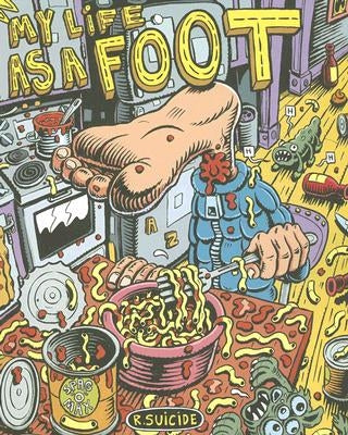 My Life as a Foot by Suicide, Richard