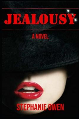 Jealousy by Owen, Stephanie
