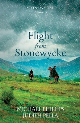 Flight from Stonewycke by Phillips, Michael