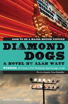 Diamond Dogs by Watt, Alan