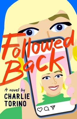 Followed Back by Torino, Charlie