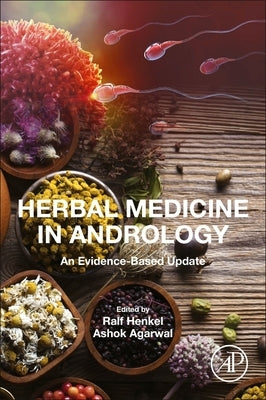 Herbal Medicine in Andrology by Henkel, Ralf