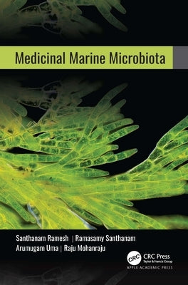 Medicinal Marine Microbiota by Ramesh, Santhanam