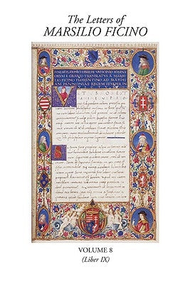 The Letters of Marsilio Ficino: Volume 8: Volume 8 by Salaman, Clement