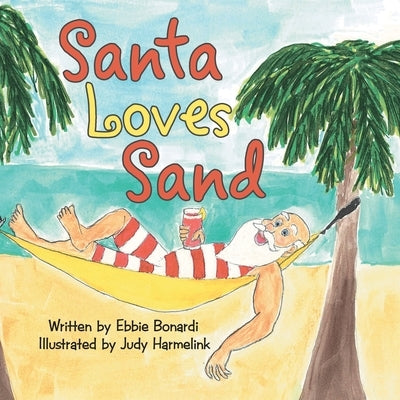 Santa Loves Sand by Bonardi, Ebbie