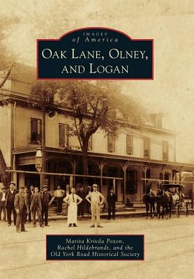 Oak Lane, Olney, and Logan by Krivda Poxon, Marita