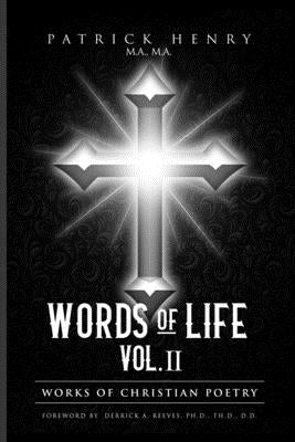 Words of Life Vol. II: Works of Christian Poetry by Publishing, LLC 3p Pentecostal