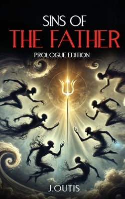 Sins of the Father by Outis, J.