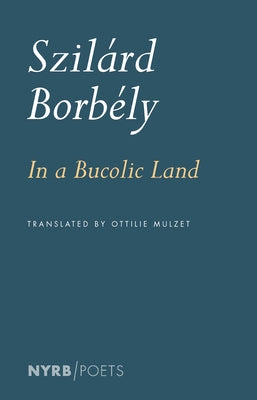 In a Bucolic Land by Borbély, Szilárd