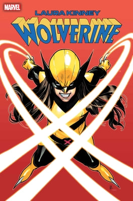 Laura Kinney: Wolverine Vol. 1 - One-Mutant Army by Schultz, Erica
