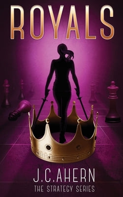 Royals by Ahern, J. C.