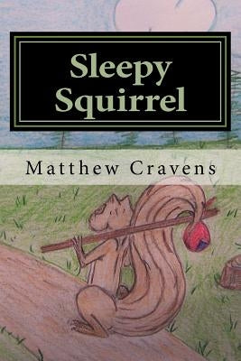 Sleepy Squirrel by Cravens, Matthew