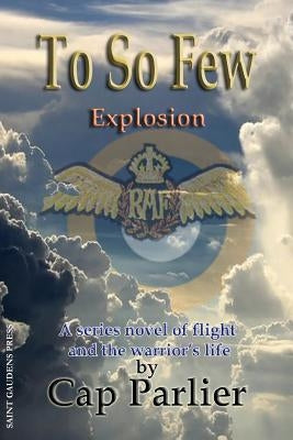 To So Few - Explosion by Parlier, Cap