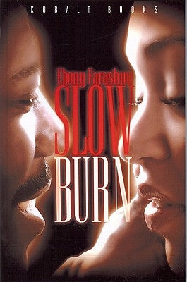 Slow Burn by Farashuu, Ebony