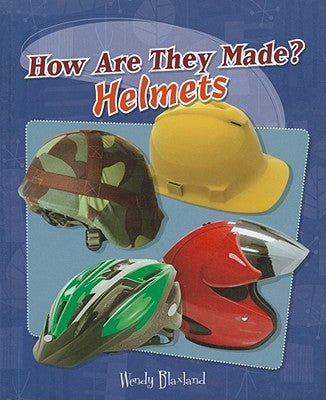 Helmets by Blaxland, Wendy