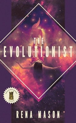 The Evolutionist by Mason, Rena