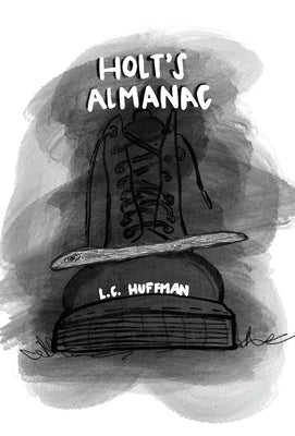 Holt's Almanac by Huffman, L. C.