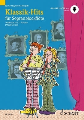 Classical Hits for 1-2 Descant Recorders Book/Online Audio by 