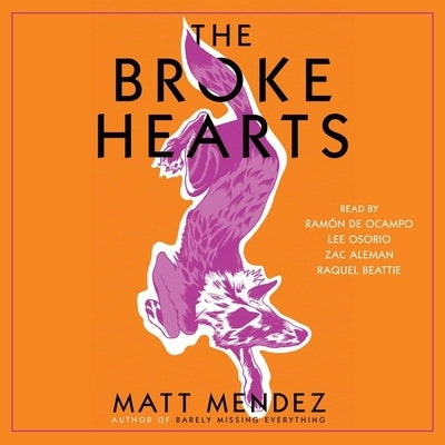 The Broke Hearts by Méndez, Matt