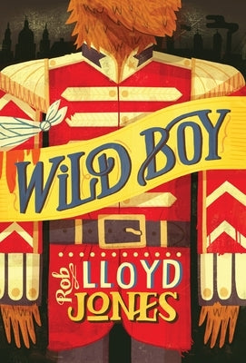 Wild Boy by Jones, Rob Lloyd