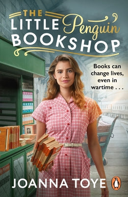 The Little Penguin Bookshop by Toye, Joanna