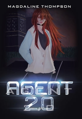 Agent 2.0 by Thompson, Magdaline