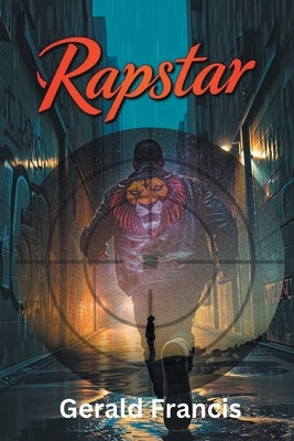 Rapstar by Francis, Gerald