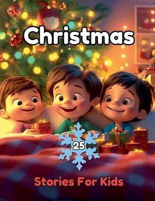 Christmas Stories For Kids by Phillips, Denny