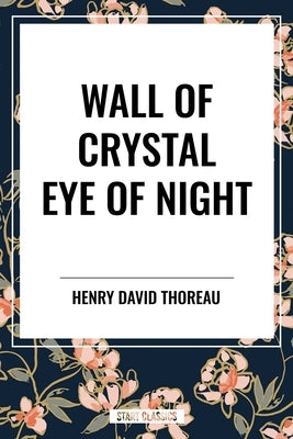 Wall of Crystal, Eye of Night by Budrys, Algis