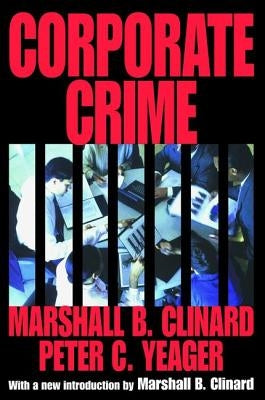 Corporate Crime by Yeager, Peter