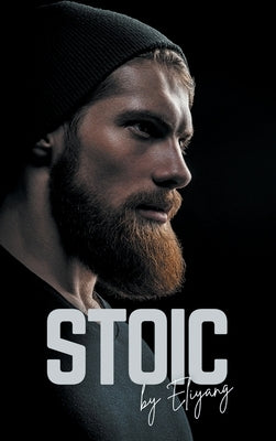 Stoic by Eliyang