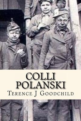 Colli Polanski by Goodchild, Terence J.