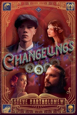 Changelings by Bartholomew, Steve