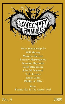 Lovecraft Annual No. 3 (2009) by Joshi, S. T.