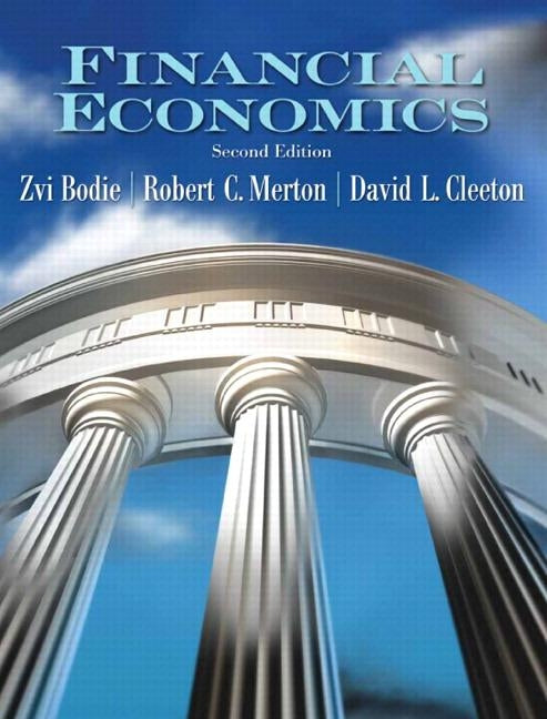 Financial Economics by Bodie, Zvi