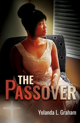 The Passover by Graham, Yolanda L.