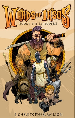 The Wards of Iasos, 1 by Wilson, J. Christopher