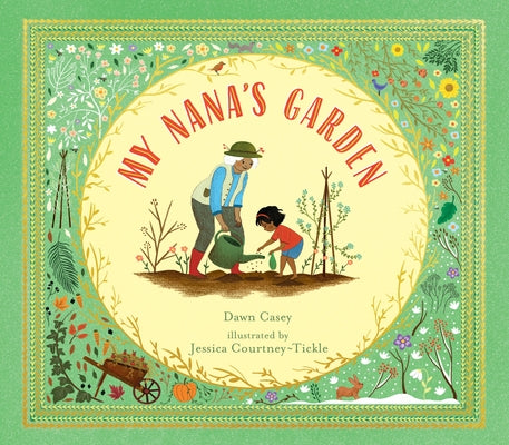My Nana's Garden by Casey, Dawn