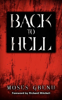 Back to Hell by Gbenu, Moses