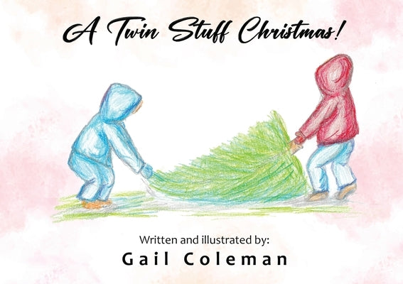 A Twin Stuff Christmas by Coleman, Gail