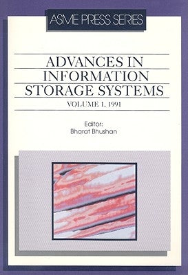 Advances in Information Storage Systems, Volume 1 by Bhushan, Bharat