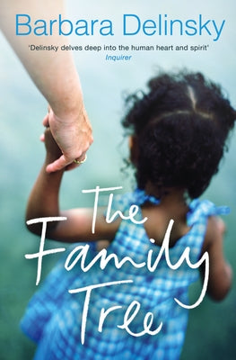 The Family Tree by Delinsky, Barbara