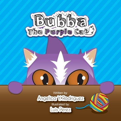 Bubba The Purple Cat by Perez, Luis a.