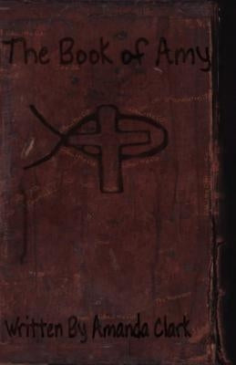 The Book of Amy by Clark, Amanda