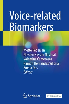 Voice-Related Biomarkers by Pedersen, Mette