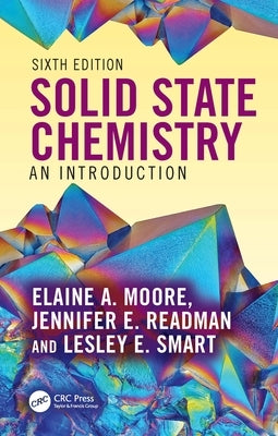 Solid State Chemistry: An Introduction by Moore, Elaine A.